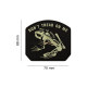 PATCH CAUCIUC - MESAJ DON /T TREAD ON ME FROG - GLOW IN THE DARK