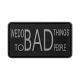 PATCH CAUCIUC - WE DO BAD THINGS - SWAT